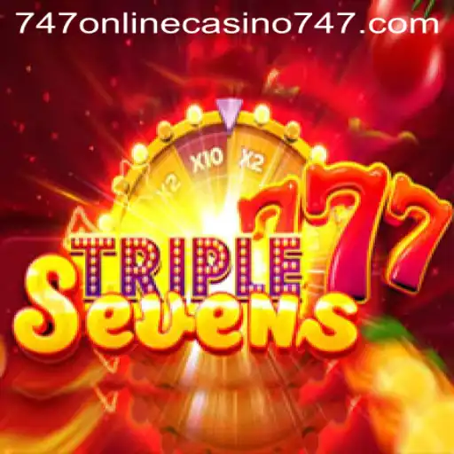 Exploring the Exciting World of 777TripleSeven and the 747 Online Casino