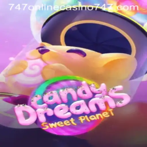 Discover the Thrills of CandyDreams at 747 Online Casino