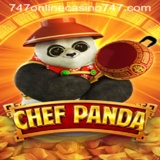 ChefPanda: A Culinary Adventure in the World of 747 Online Casino