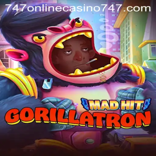MadHitGorillatron: A Thrilling New Adventure in 747 Online Casino