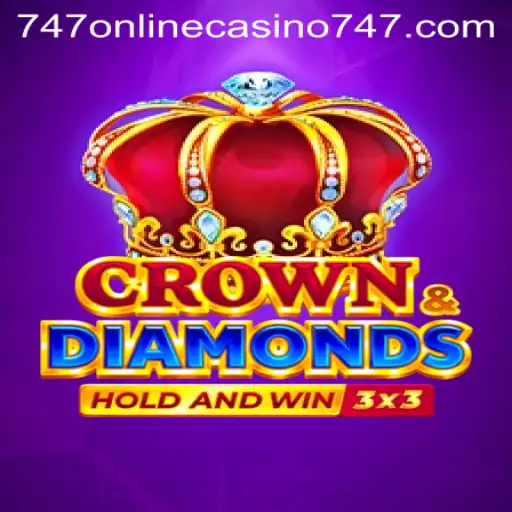 Exploring the Exciting World of Crowndiamonds at 747 Online Casino