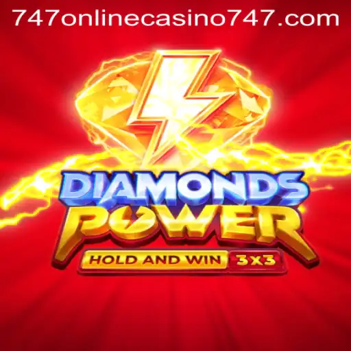 Diamondspower: A Thrilling Experience in the World of 747 Online Casino