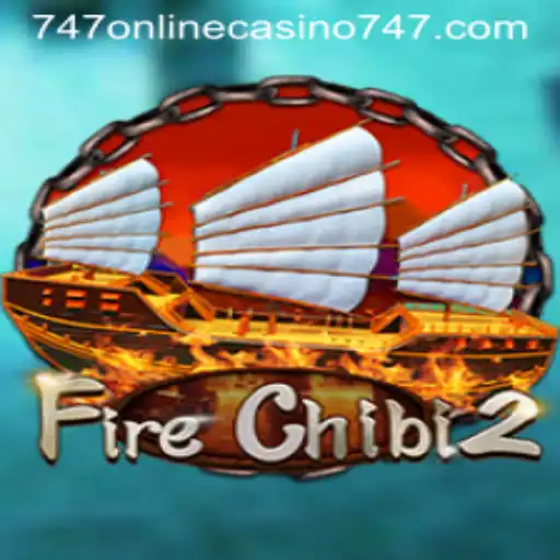 Exploring FireChibi2 and Its Role in the 747 Online Casino Landscape