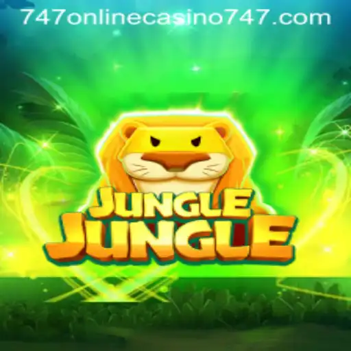 Exploring JungleJungle: The Exciting World of 747 Online Casino's New Adventure