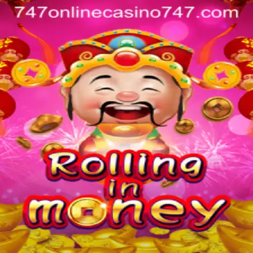 RollingInMoney: Discover the Thrills of 747 Online Casino