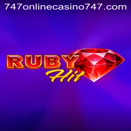 Dive into the Exciting World of RubyHit at 747 Online Casino