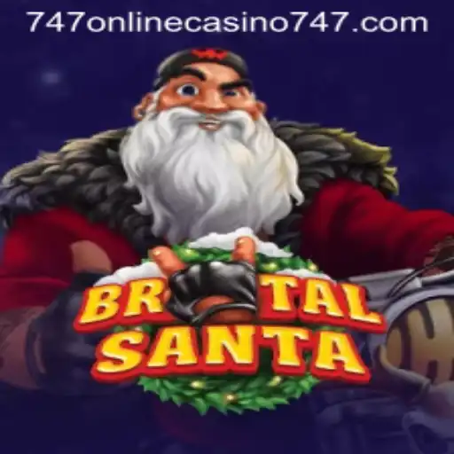 Unveiling BrutalSanta: A Festive Adventure Meets 747 Online Casino
