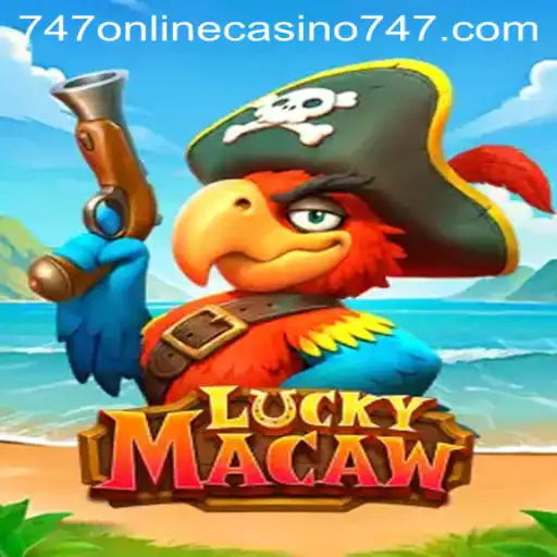 Discover the Thrilling World of LuckyMacaw at 747 Online Casino