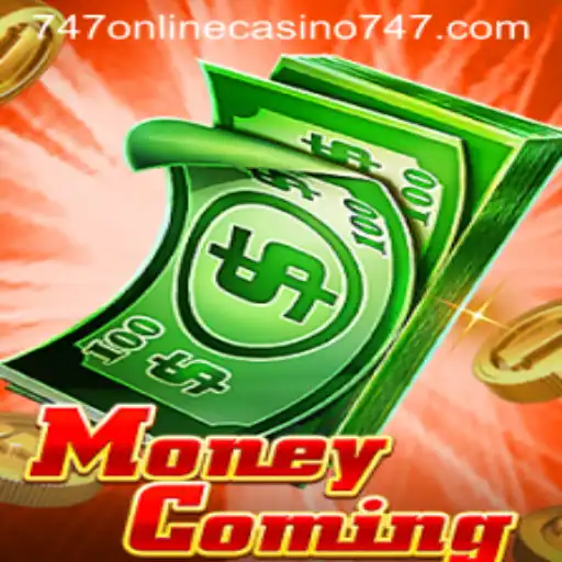 Discover MoneyComing: The New Sensation in 747 Online Casino