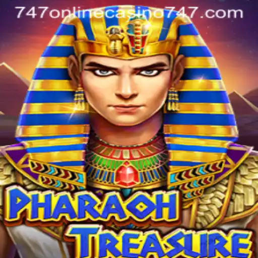 PharaohTreasure: An Exciting Adventure in 747 Online Casino