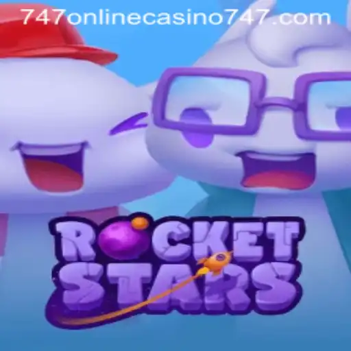 Exploring the Excitement of RocketStars and the Thrill of 747 Online Casino