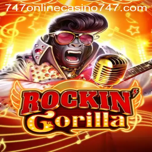 Dive into the World of RockinGorilla at 747 Online Casino