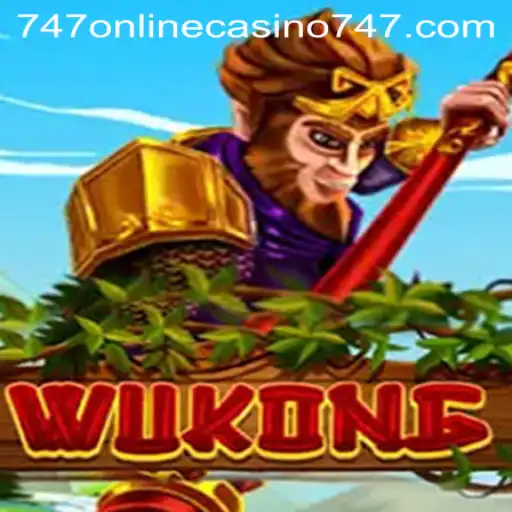 Exploring the Exciting World of Wukong in 747 Online Casino